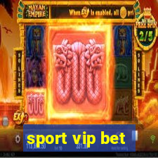 sport vip bet